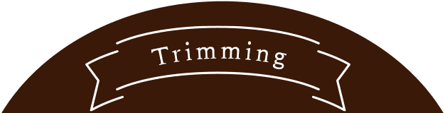 Trimming